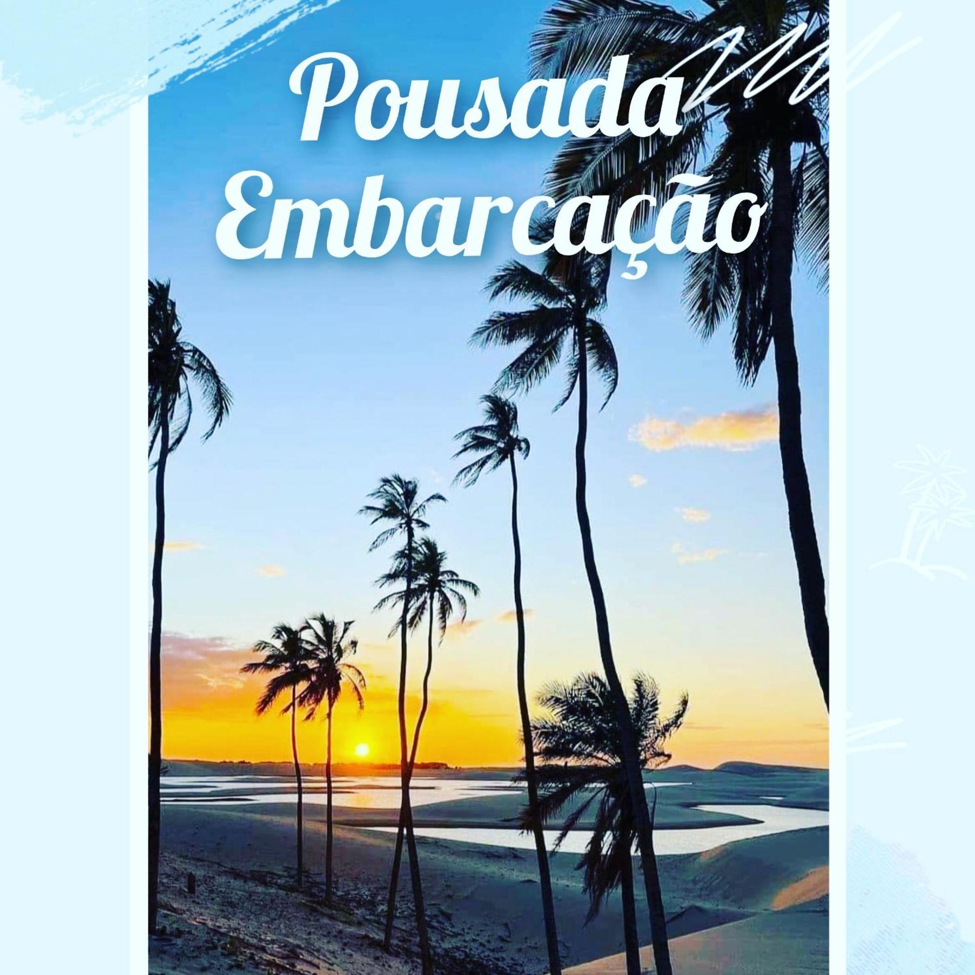 Pousada Embarcacao Hotel Tutoia Ngoại thất bức ảnh